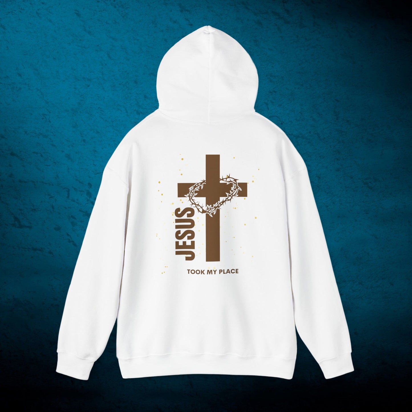 Christian Cross Unisex Hoodie, Jesus Took My Place Faith-Based Sweatshirt, Religious Apparel, Christian Gift, EasterHoodie