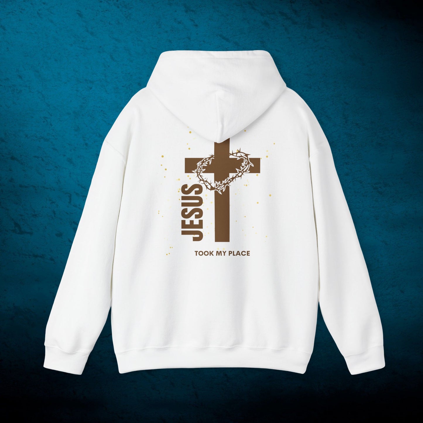 Christian Cross Unisex Hoodie, Jesus Took My Place Faith-Based Sweatshirt, Religious Apparel, Christian Gift, EasterHoodie