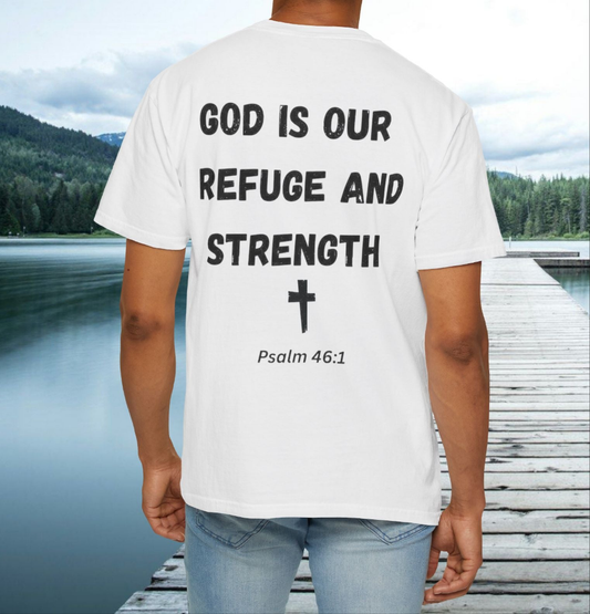 Religious Christian Unisex T-shirt, God Psalm 46:1, Inspirational Tee, Faith Apparel, Christian Gift Shirt, Religious Clothing